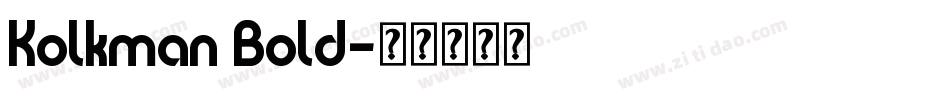 Kolkman Bold字体转换